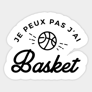 Je peux pas j'ai basket Sticker